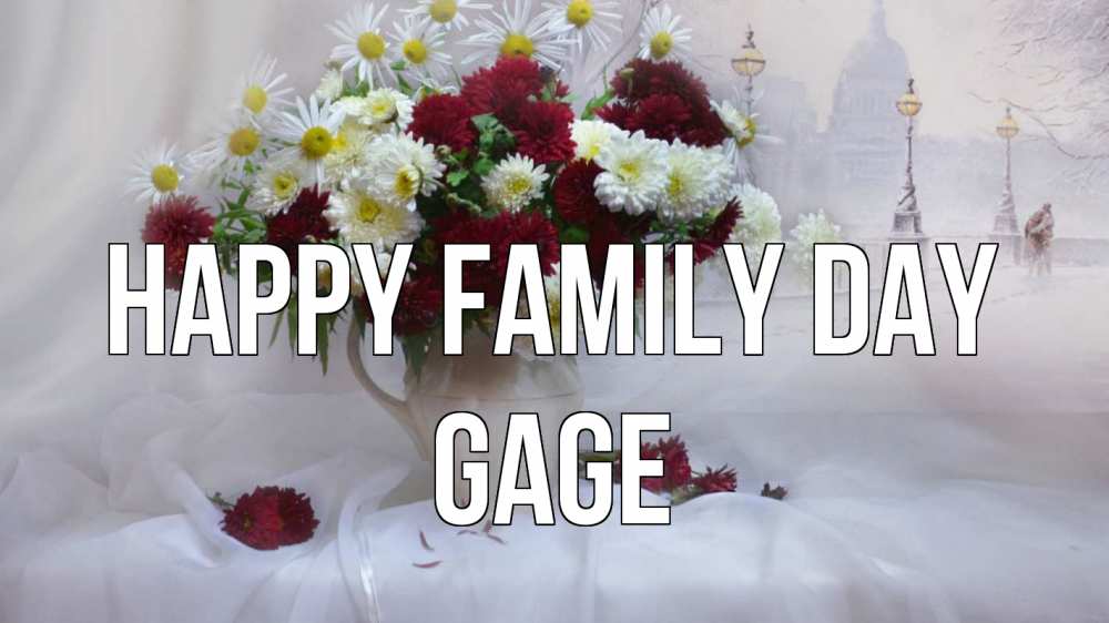 Greetings card с именем, Gage happy family day с днем семьи Greetings with text for free download 