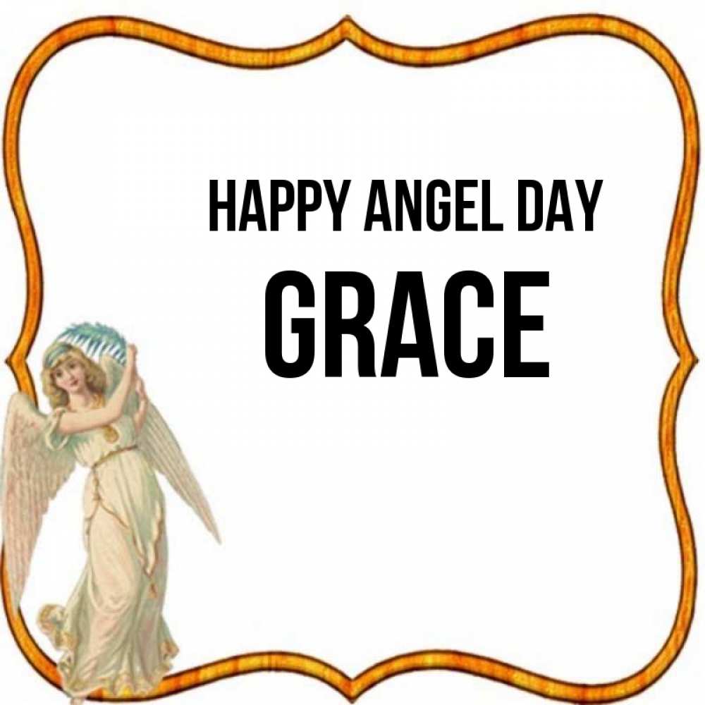Greetings card с именем, Grace happy angel day рамочка простая Greetings with text for free download 