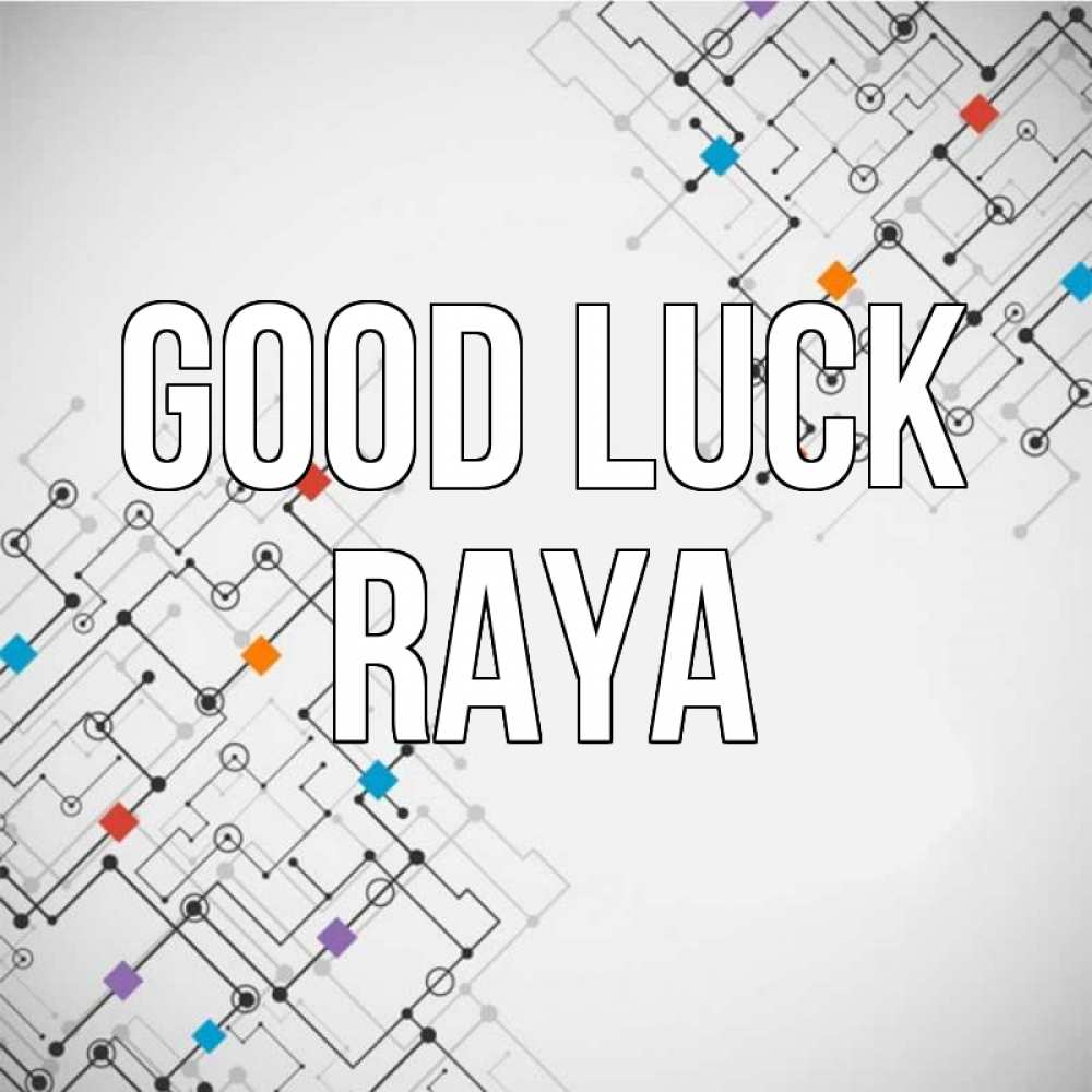 Greetings card с именем, Raya Good luck на удач Greetings with text for free download 