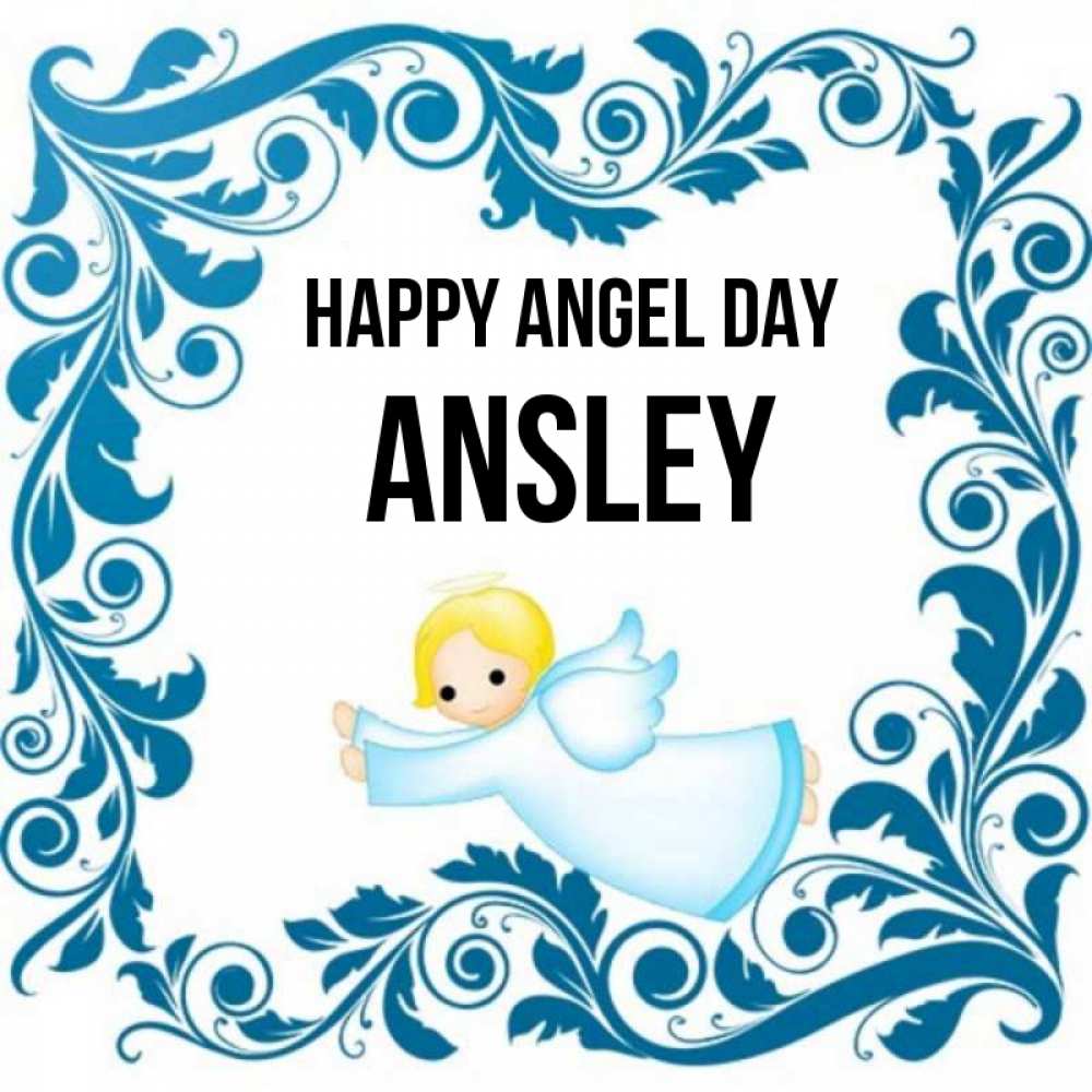 Greetings card с именем, Ansley happy angel day девочка ангел и синяя рамка Greetings with text for free download 