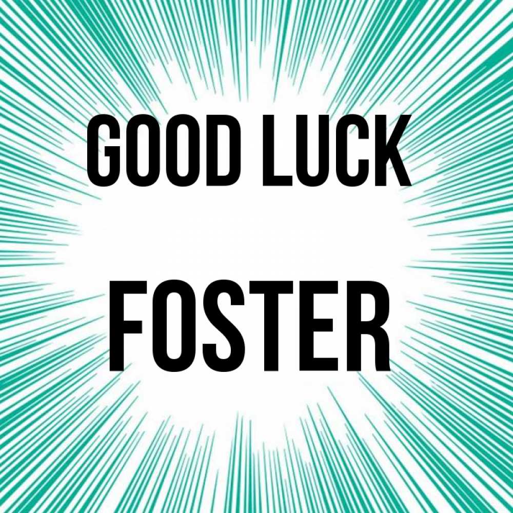 Greetings card с именем, Foster Good luck на удачу Greetings with text for free download 
