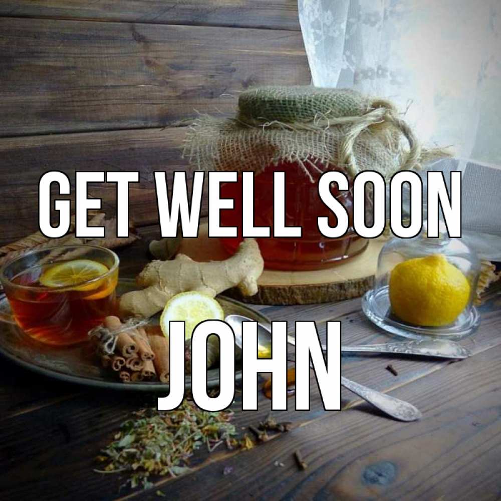 Greetings card с именем, John Get well soon банка с медом Greetings with text for free download 