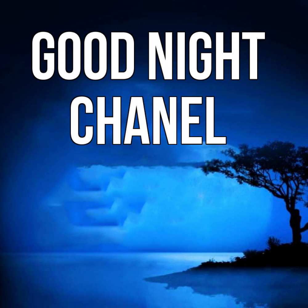 Greetings card с именем, Chanel Good night ночное побережье Greetings with text for free download 