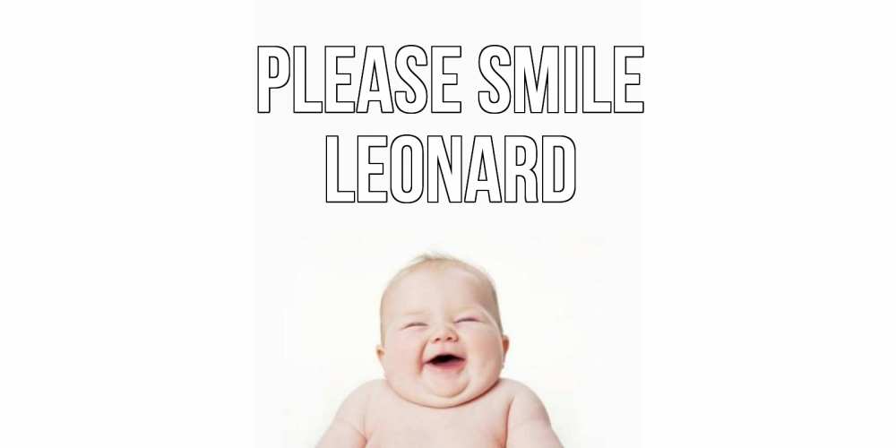 Greetings card с именем, Leonard Please smile ребенок Greetings with text for free download 