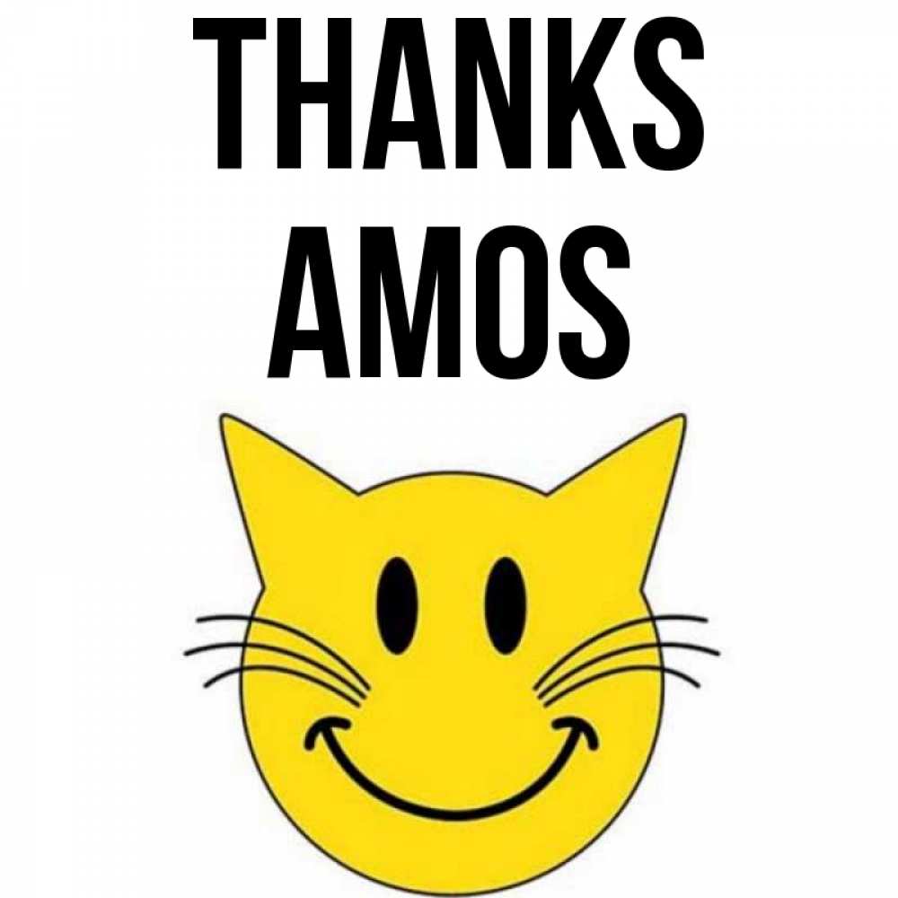 Greetings card с именем, Amos Thanks улыбающийся смайл кот Greetings with text for free download 