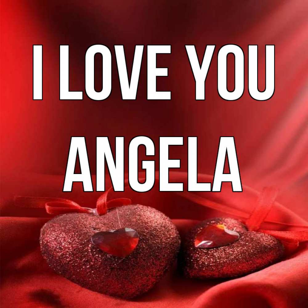 Greetings card с именем, Angela I love you с лентами Greetings with text for free download 