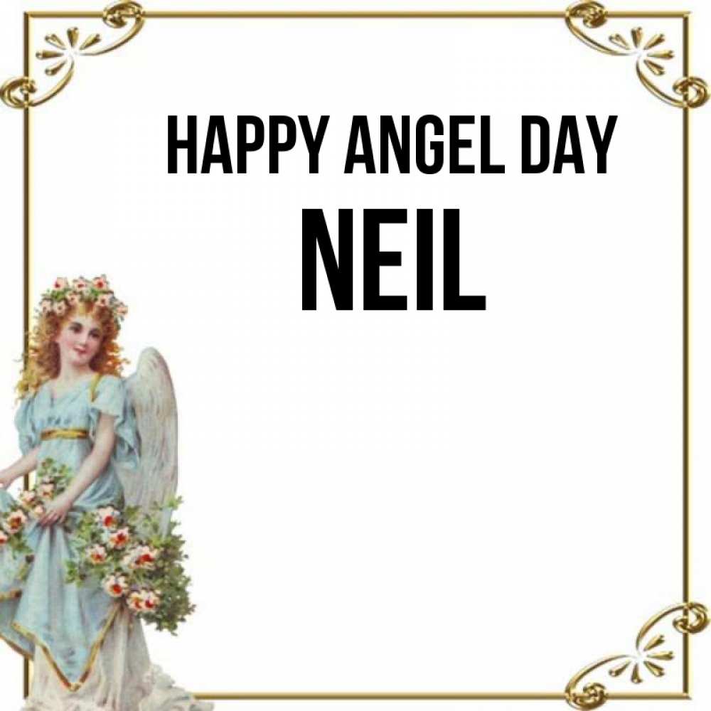 Greetings card с именем, Neil happy angel day с именинами от девушки ангела Greetings with text for free download 