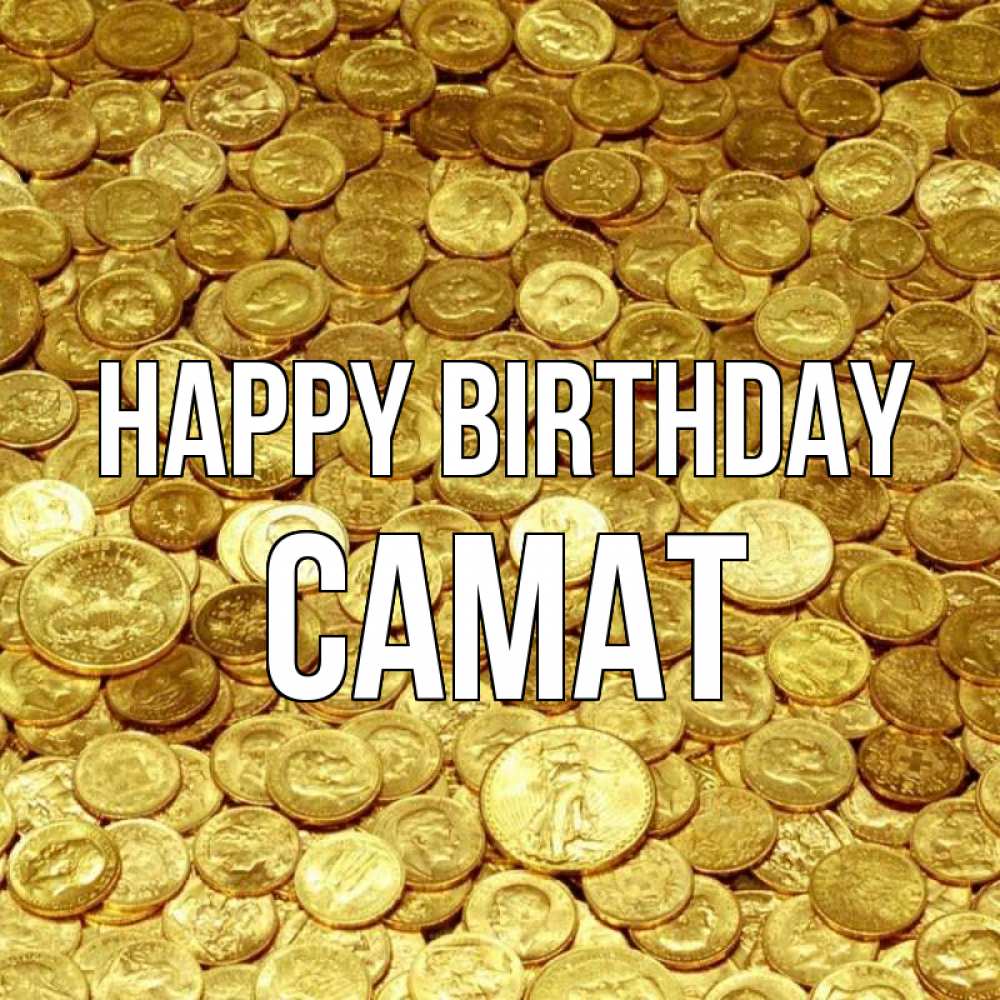 Greetings card с именем, САМАТ Happy Birthday с пожеланием разбогатеть Greetings with text for free download 