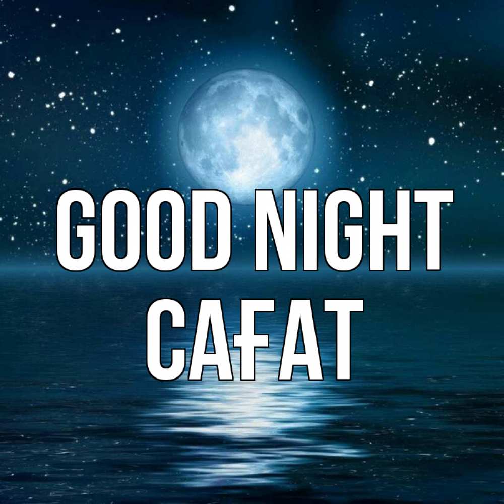 Greetings card с именем, САҒАТ Good night звезды Greetings with text for free download 