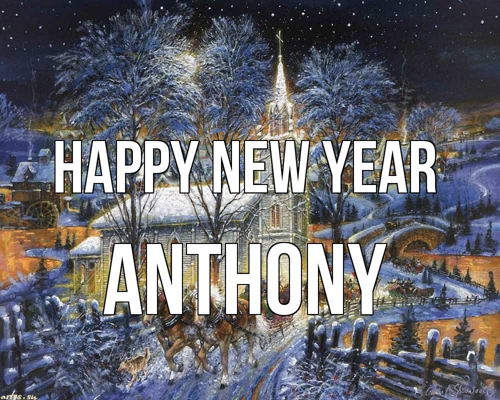 Greetings card с именем, Anthony Happy New Year упряжка лошадей, лошади, новый год Greetings with text for free download 