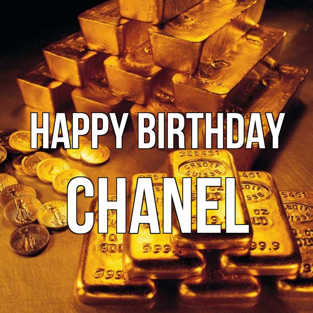 Greetings card с именем, Chanel Happy Birthday со слитками золота и золотыми монетами Greetings with text for free download 