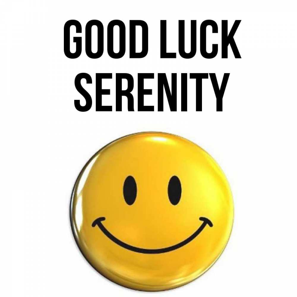 Greetings card с именем, Serenity Good luck для поднятия настроения открытки на каждый день Greetings with text for free download 