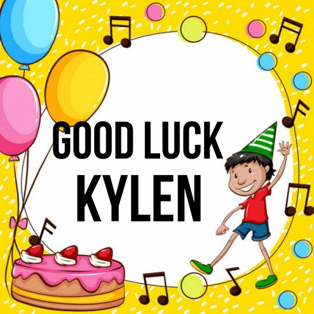 Greetings card с именем, Kylen Good luck открытка 1 Greetings with text for free download 