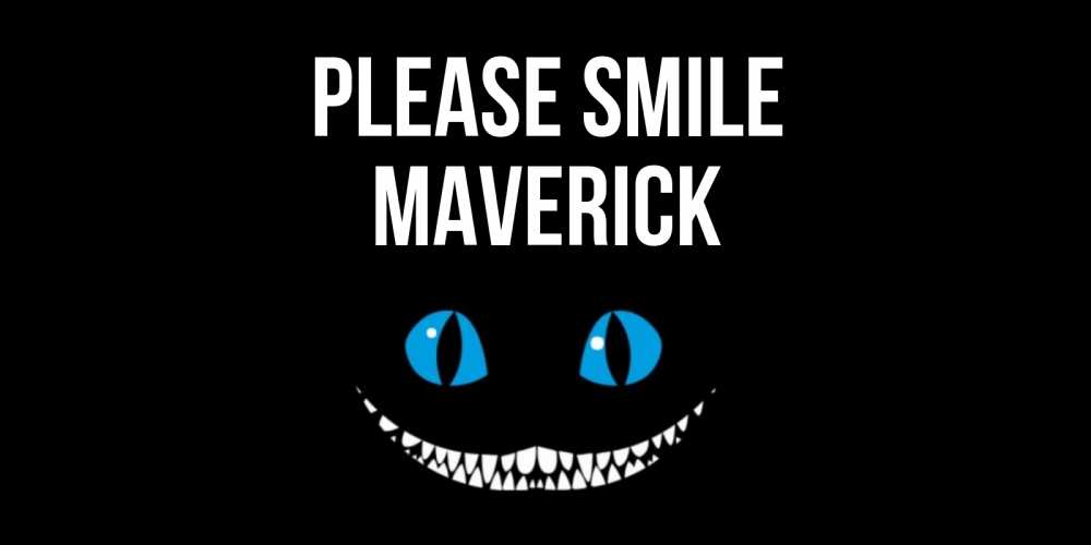 Greetings card с именем, Maverick Please smile кот улыбается Greetings with text for free download 