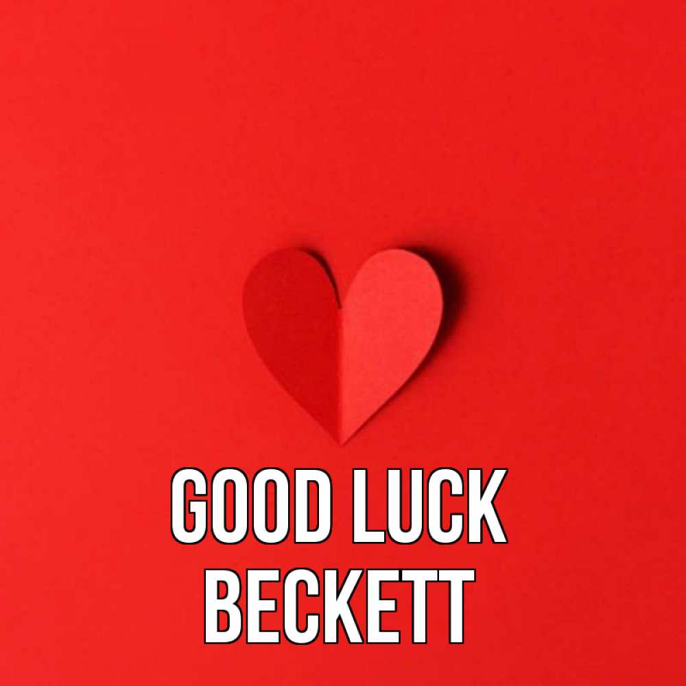 Greetings card с именем, Beckett Good luck пусть повезет для любимых 1 Greetings with text for free download 