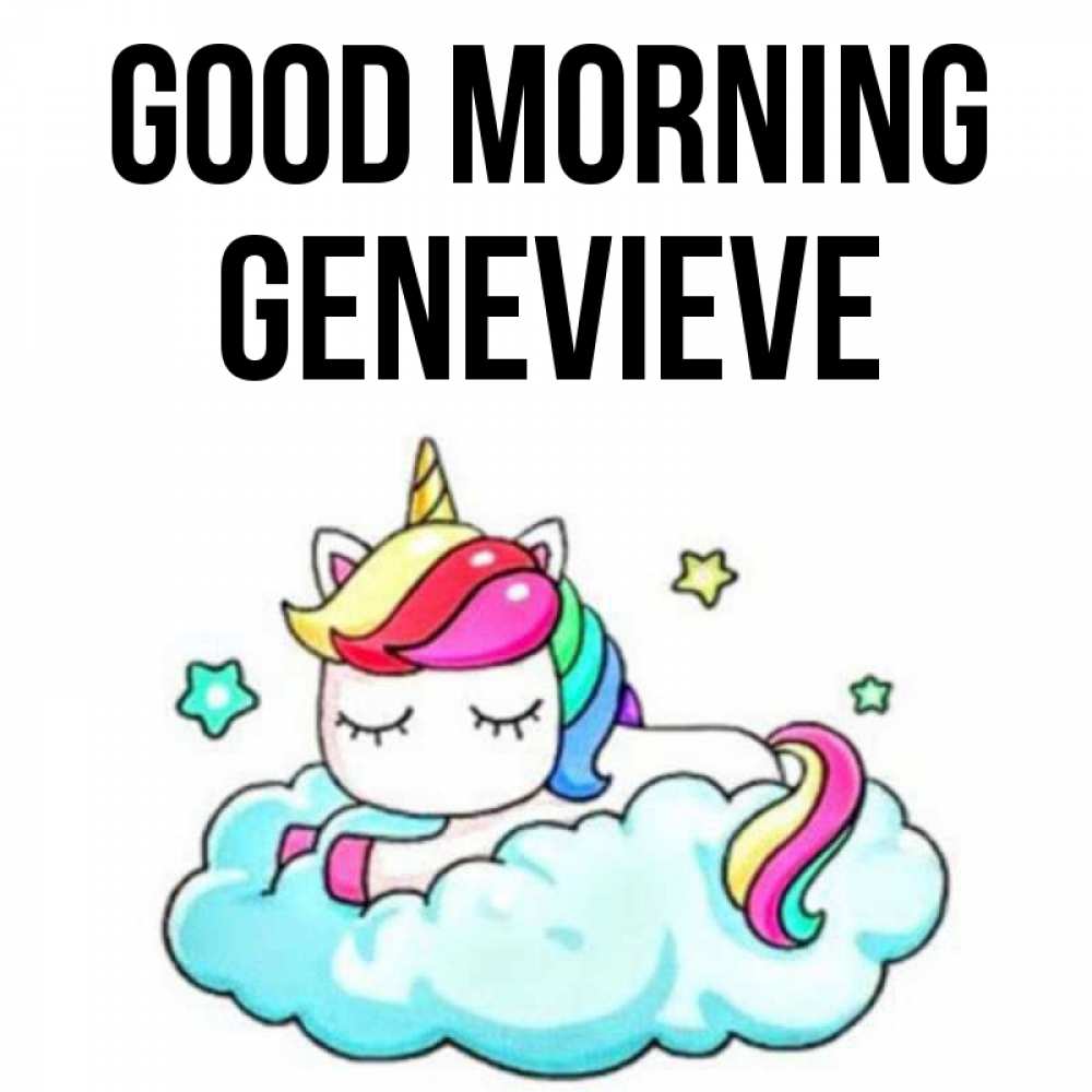 Greetings card с именем, Genevieve Good morning радужное утро Greetings with text for free download 