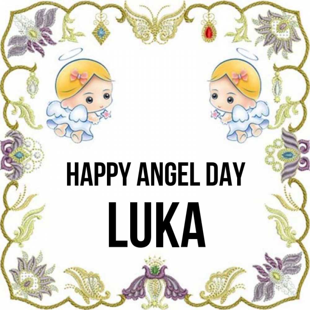 Greetings card с именем, Luka happy angel day маленькие ангелы с крылышками Greetings with text for free download 
