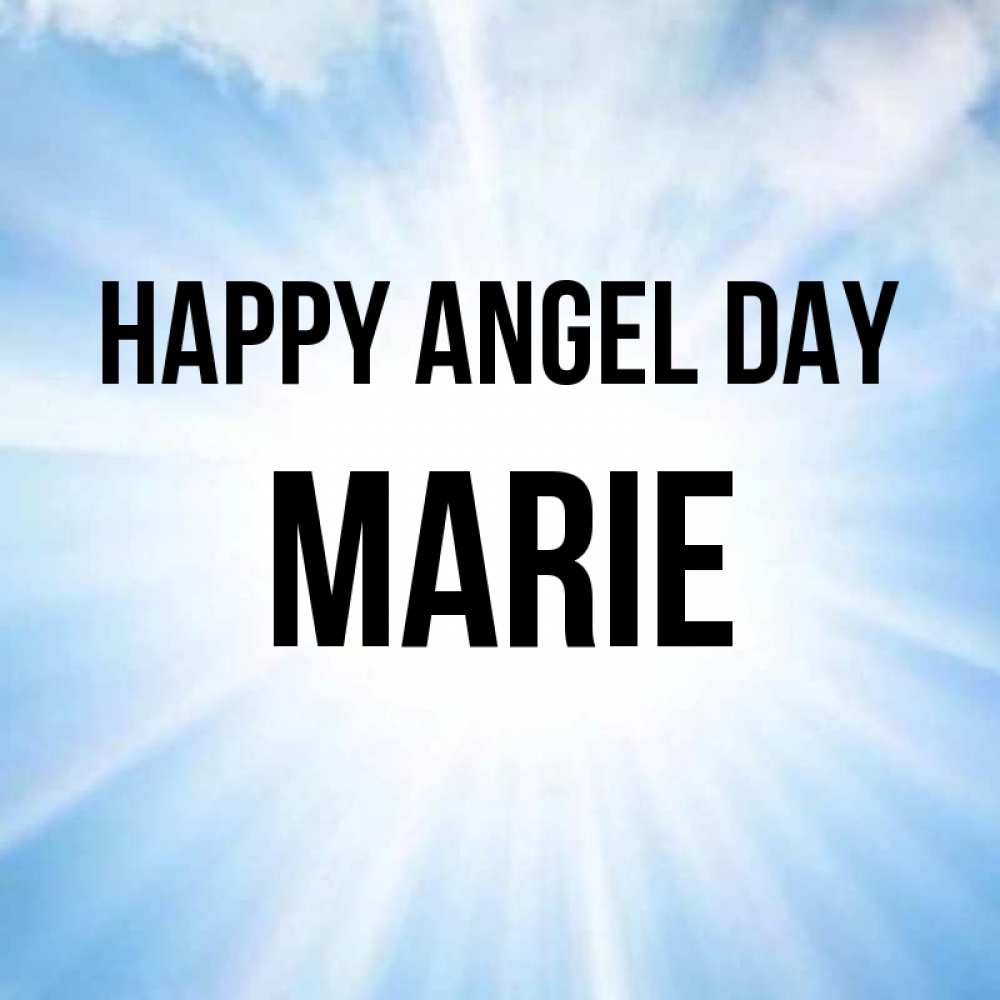 Greetings card с именем, Marie happy angel day свет небесный Greetings with text for free download 