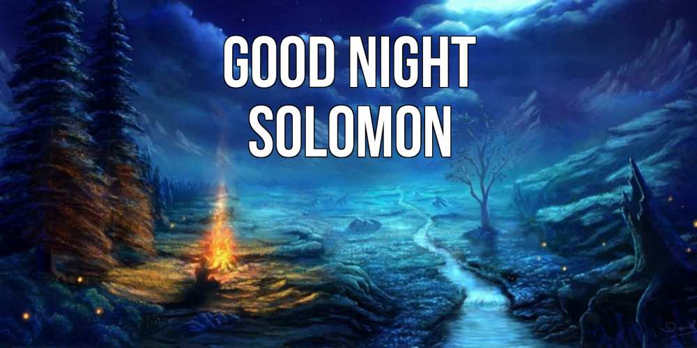 Greetings card с именем, Solomon Good night спокойной ночи красивая картинка с подписью Greetings with text for free download 