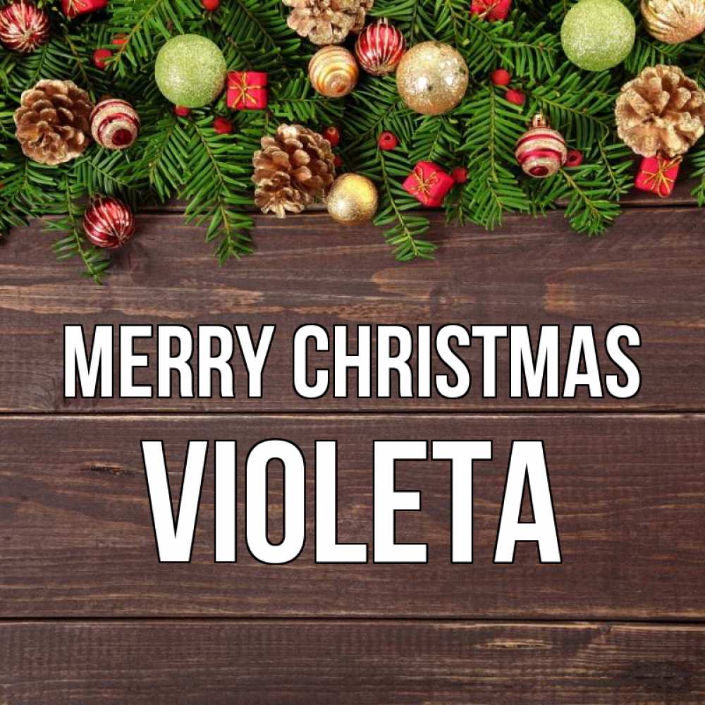 Greetings card с именем, Violeta Merry Christmas с рождеством Greetings with text for free download 