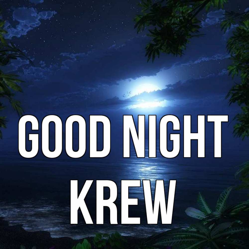 Greetings card с именем, Krew Good night тропический остров Greetings with text for free download 
