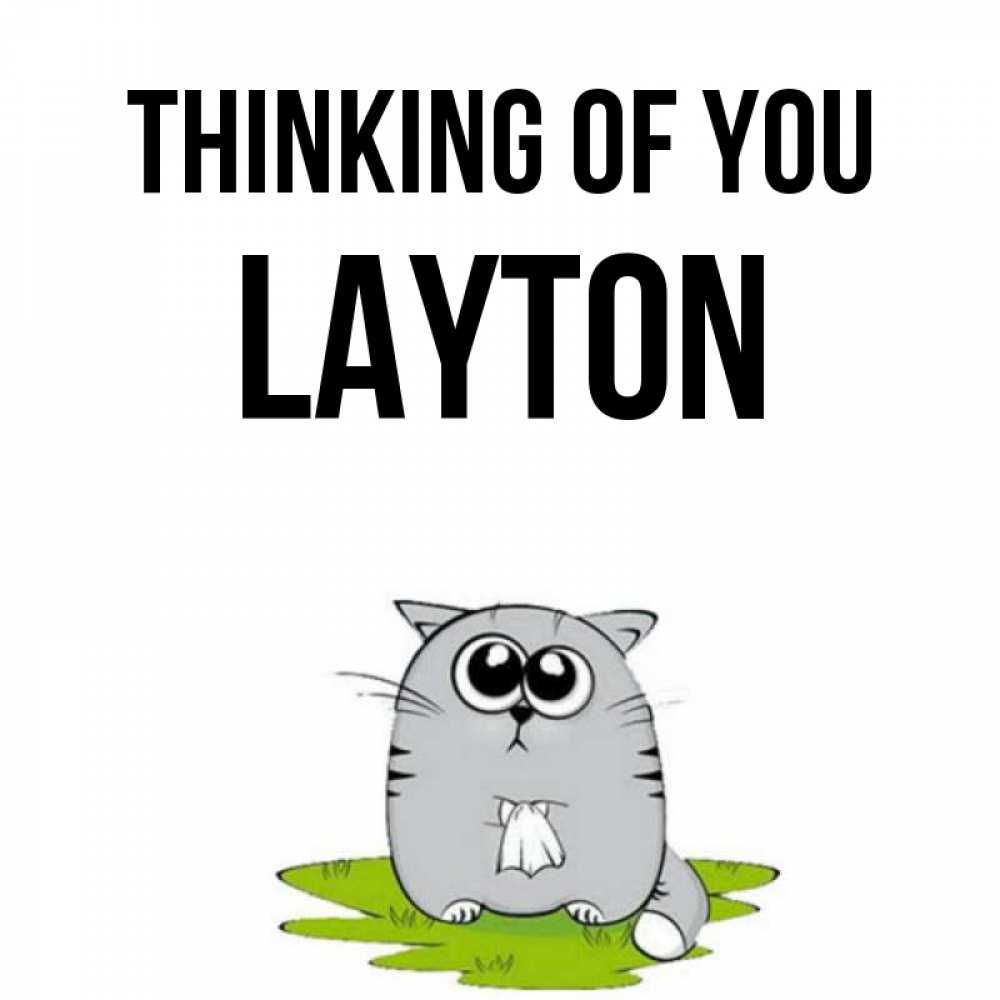 Greetings card с именем, Layton Thinking of you тоска с платочком Greetings with text for free download 