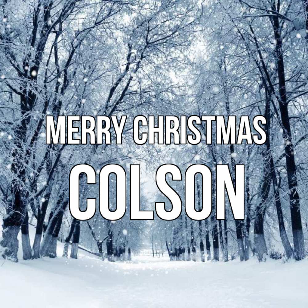 Greetings card с именем, Colson Merry Christmas снег, лес, парк Greetings with text for free download 