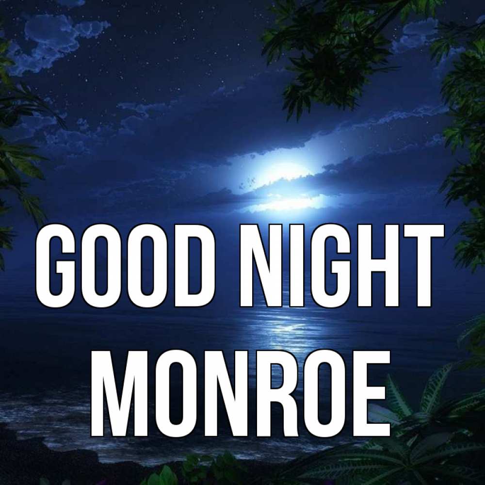 Greetings card с именем, Monroe Good night тропический остров Greetings with text for free download 