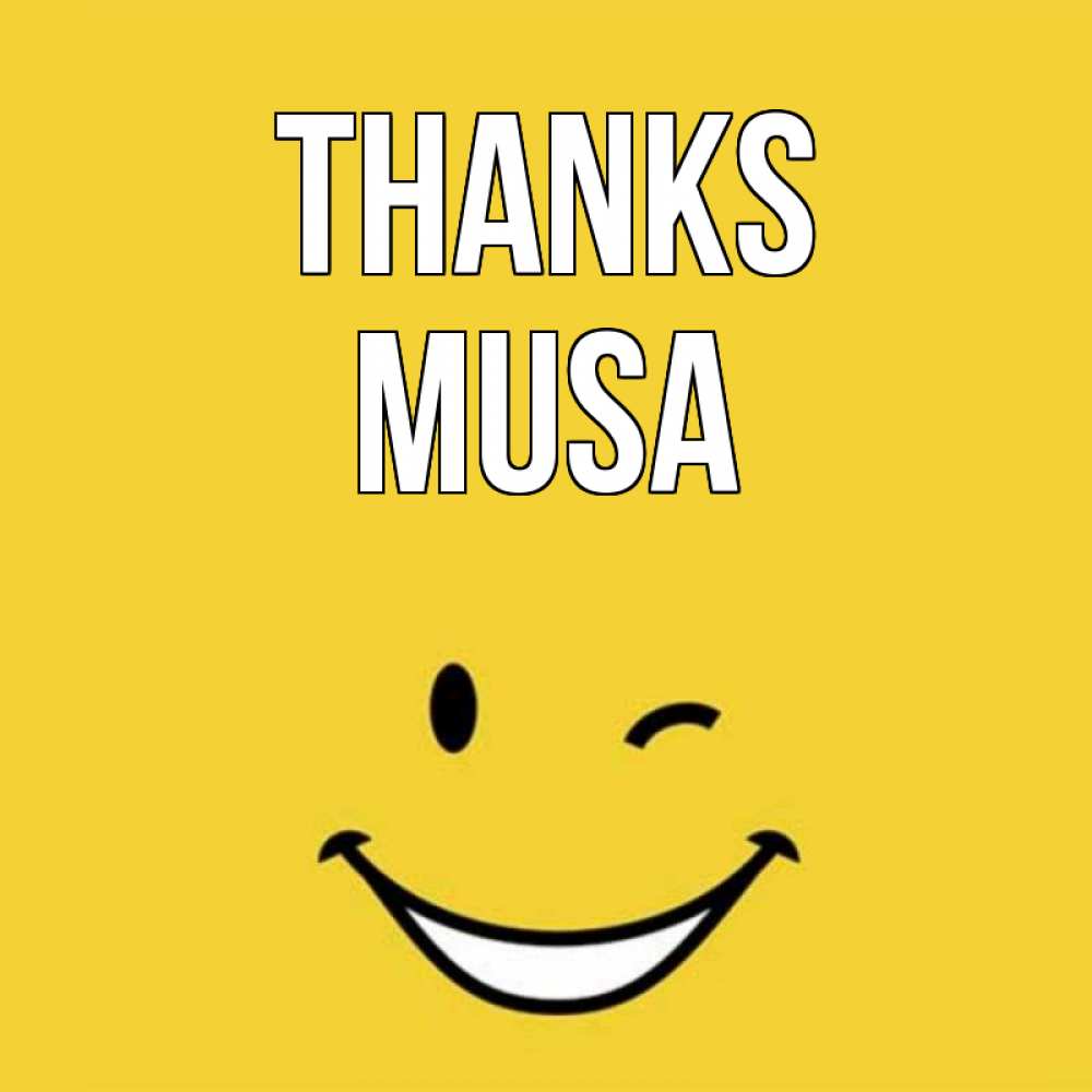 Greetings card с именем, Musa Thanks благодарю и улыбаюсь Greetings with text for free download 