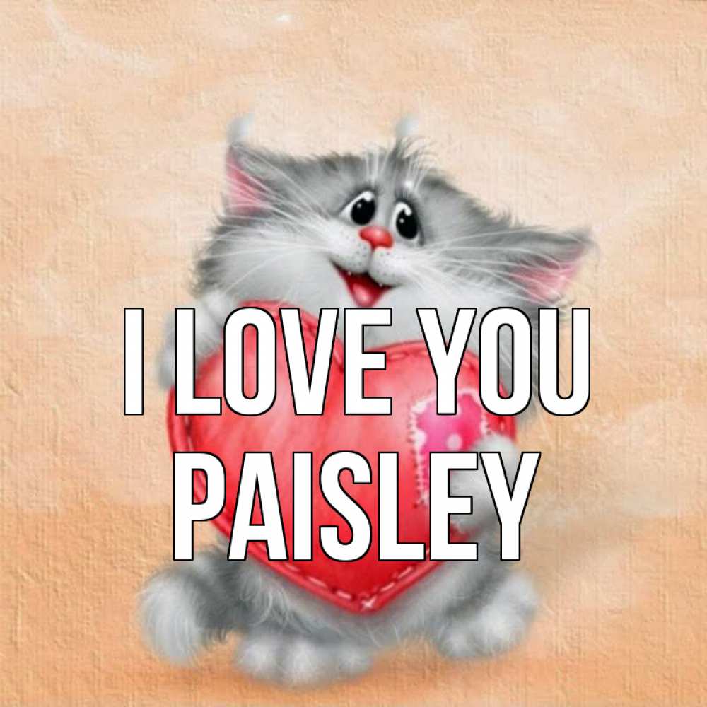 Greetings card с именем, Paisley I love you сердце с заплаткой Greetings with text for free download 