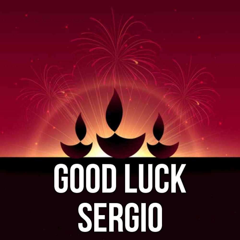 Greetings card с именем, Sergio Good luck праздник Greetings with text for free download 