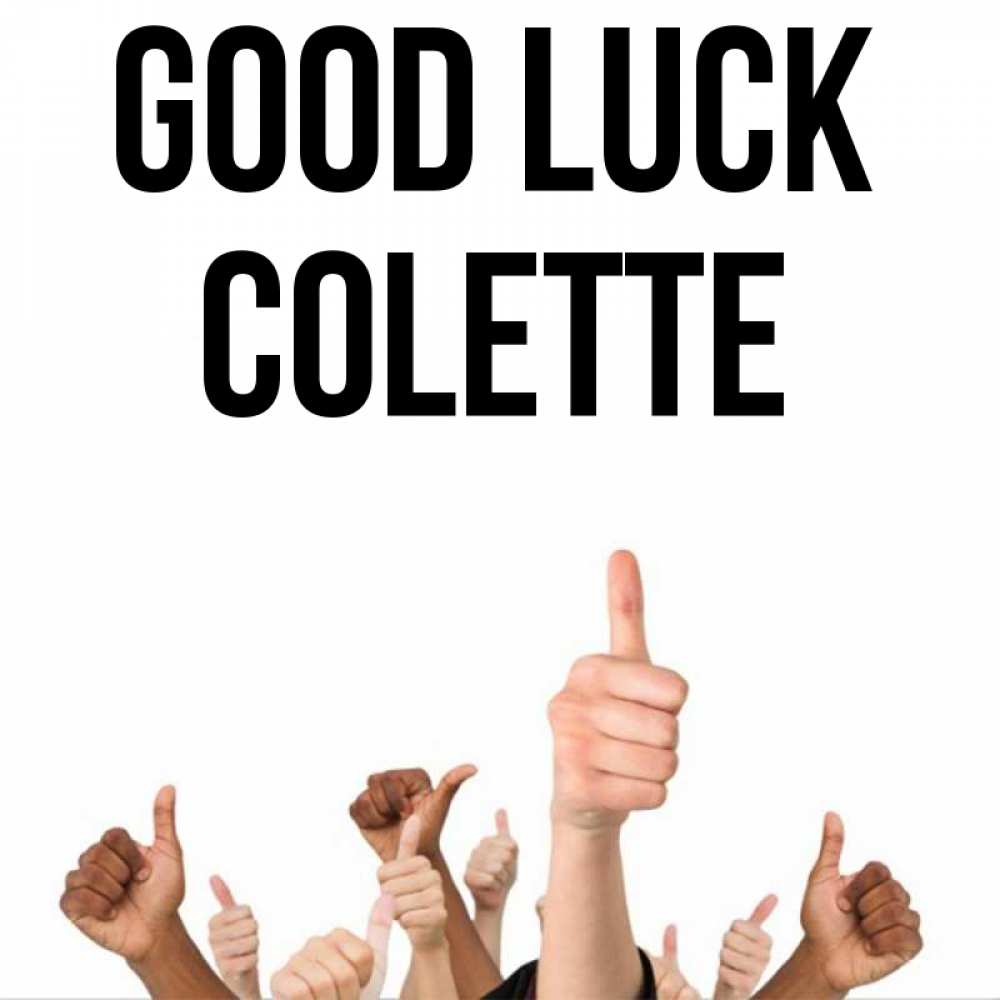 Greetings card с именем, Colette Good luck молодцом Greetings with text for free download 