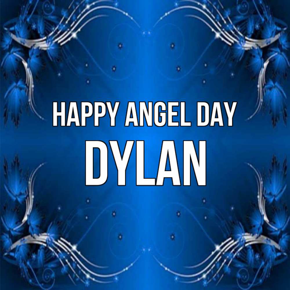 Greetings card с именем, Dylan happy angel day красивая рамочка с узорами Greetings with text for free download 