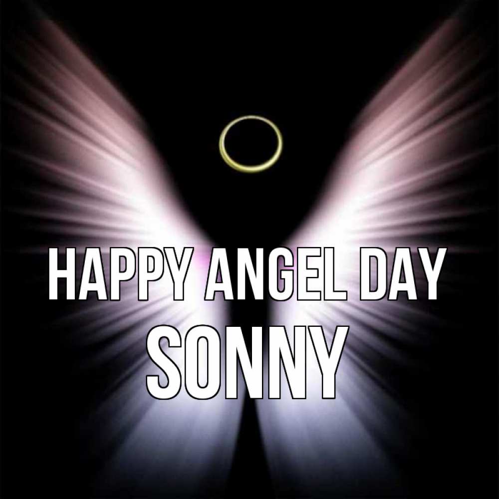 Greetings card с именем, Sonny happy angel day ангел из света Greetings with text for free download 