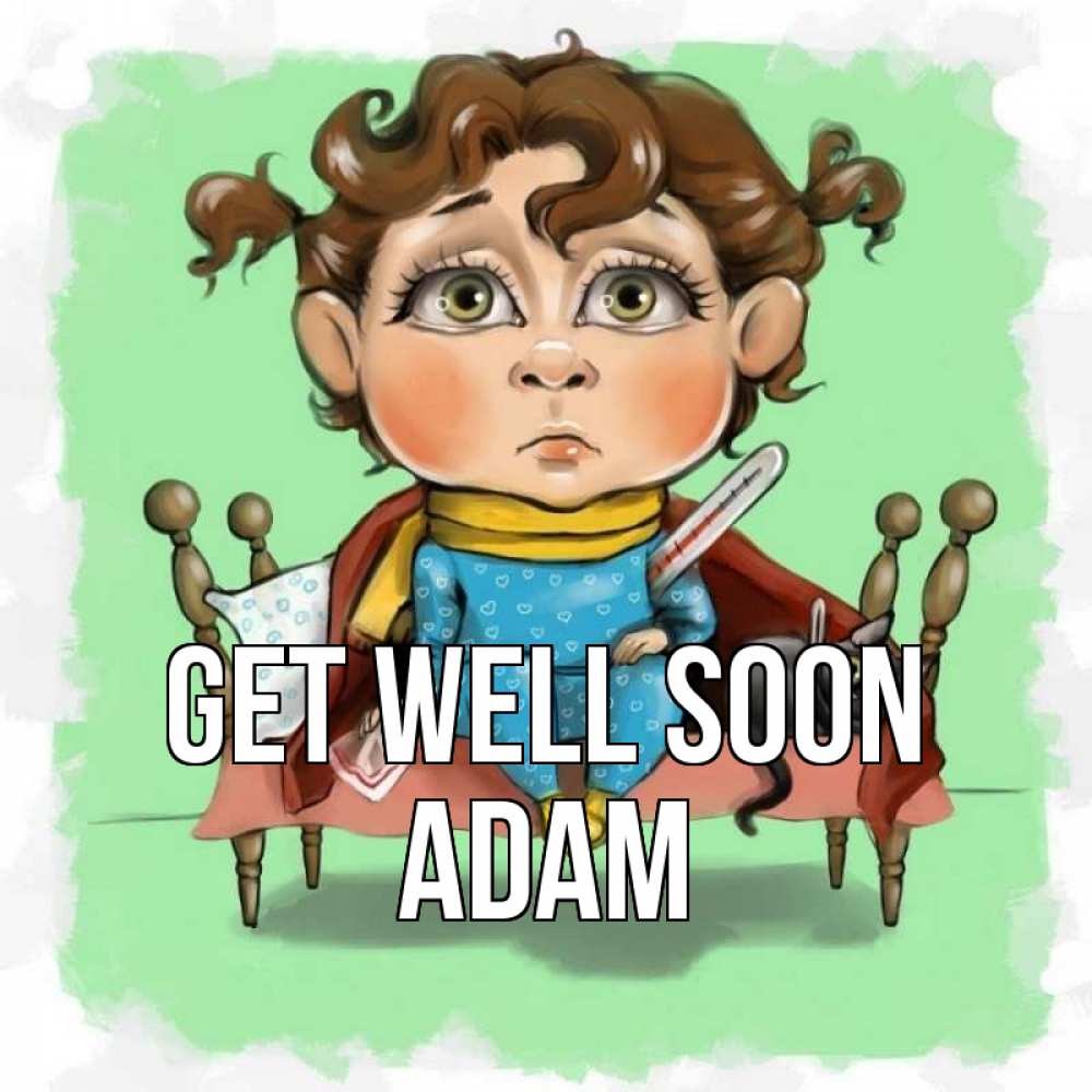 Greetings card с именем, Adam Get well soon лежит с котом и градусниками Greetings with text for free download 