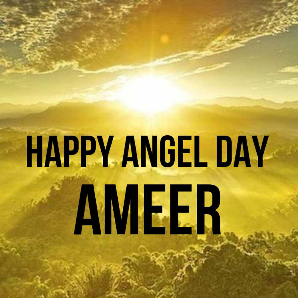 Greetings card с именем, Ameer happy angel day леса и небо в желтом Greetings with text for free download 