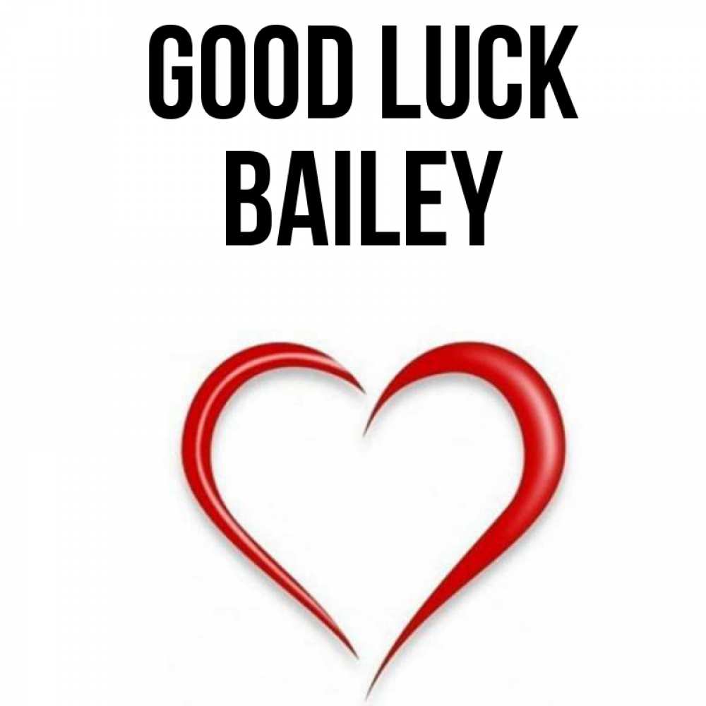 Greetings card с именем, Bailey Good luck для удачливых людей Greetings with text for free download 
