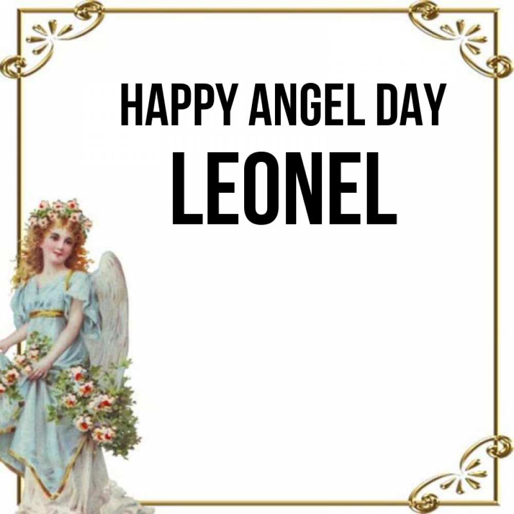 Greetings card с именем, Leonel happy angel day с именинами от девушки ангела Greetings with text for free download 