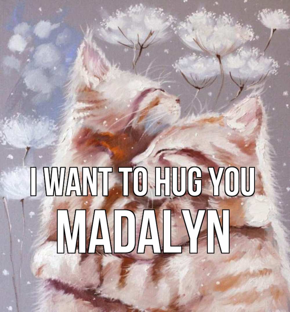 Greetings card с именем, Madalyn I want to hug you Море и горы Greetings with text for free download 