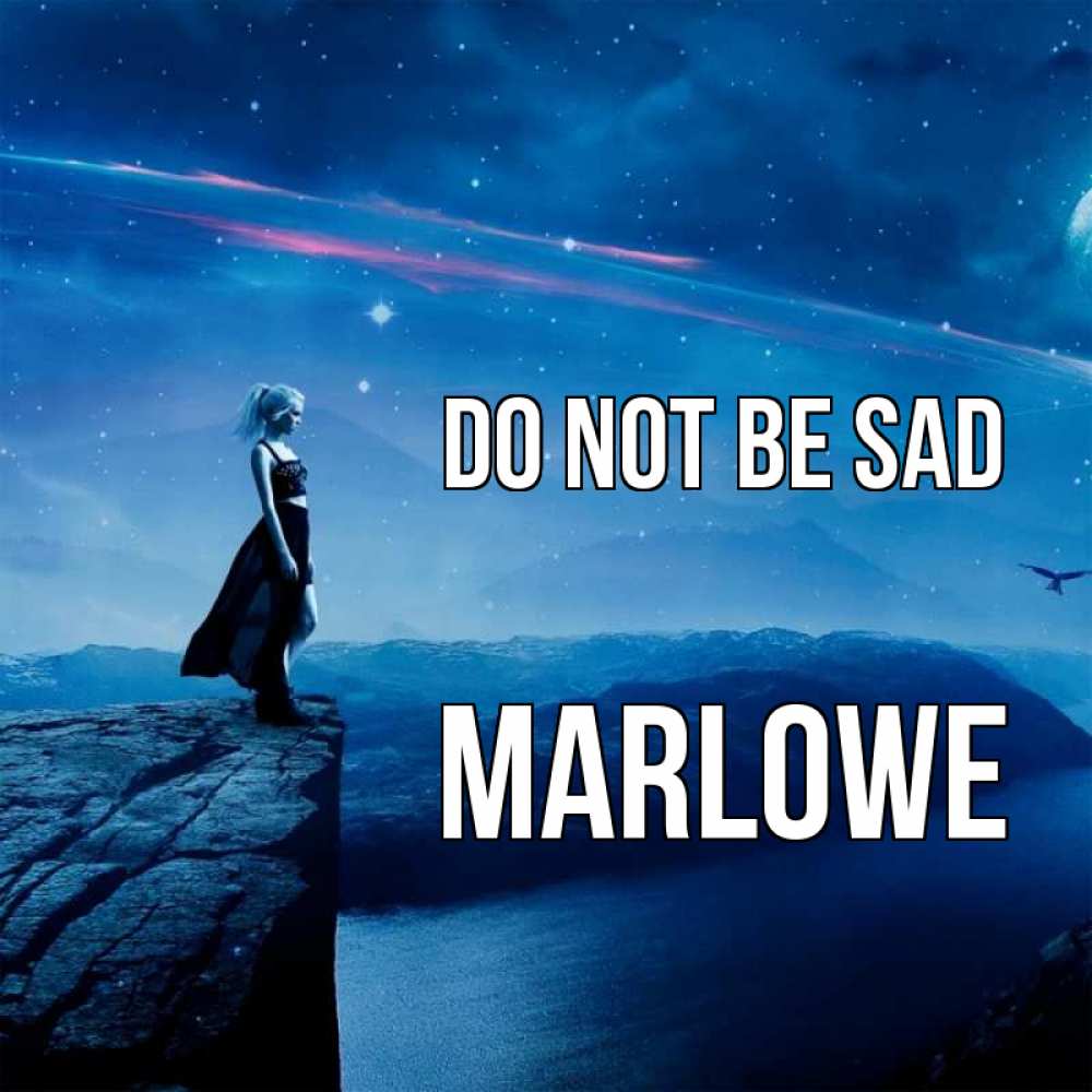 Greetings card с именем, Marlowe Do not be sad вода и скала Greetings with text for free download 