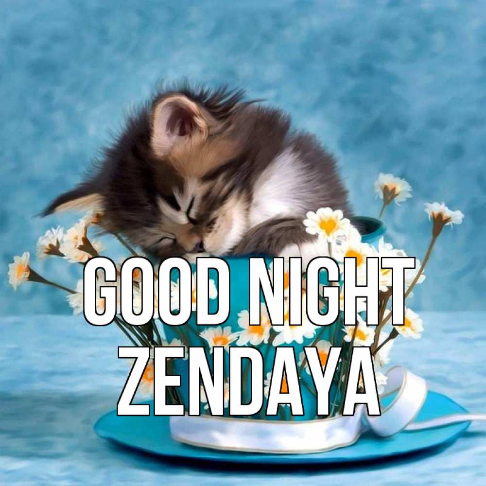 Greetings card с именем, Zendaya Good night котенок спит в кружке с блюдцем Greetings with text for free download 