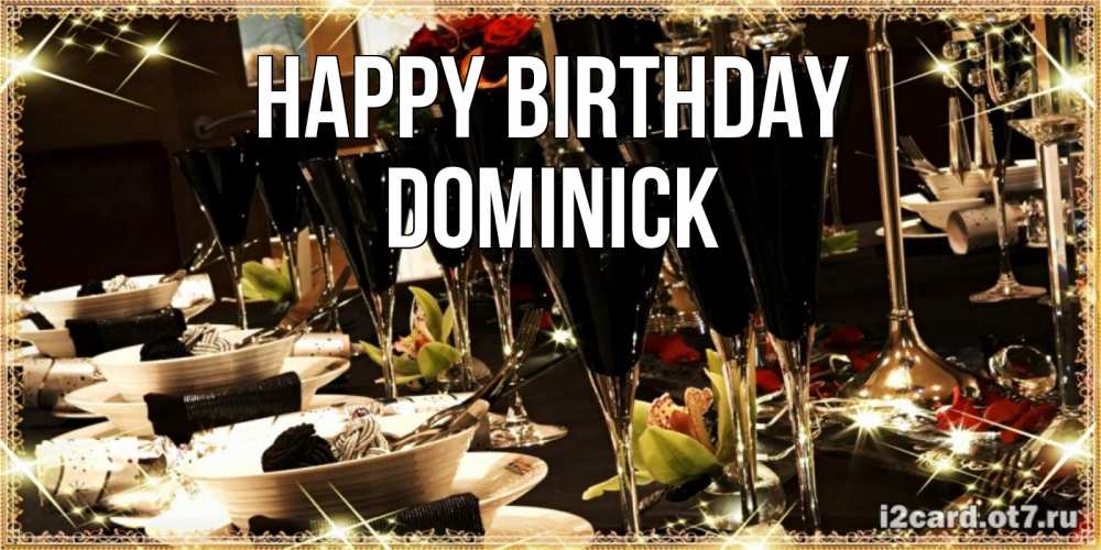 Greetings card с именем, Dominick Happy Birthday пожелания на день рождения с столом полным еды Greetings with text for free download 