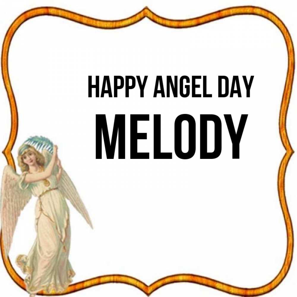 Greetings card с именем, Melody happy angel day рамочка простая Greetings with text for free download 