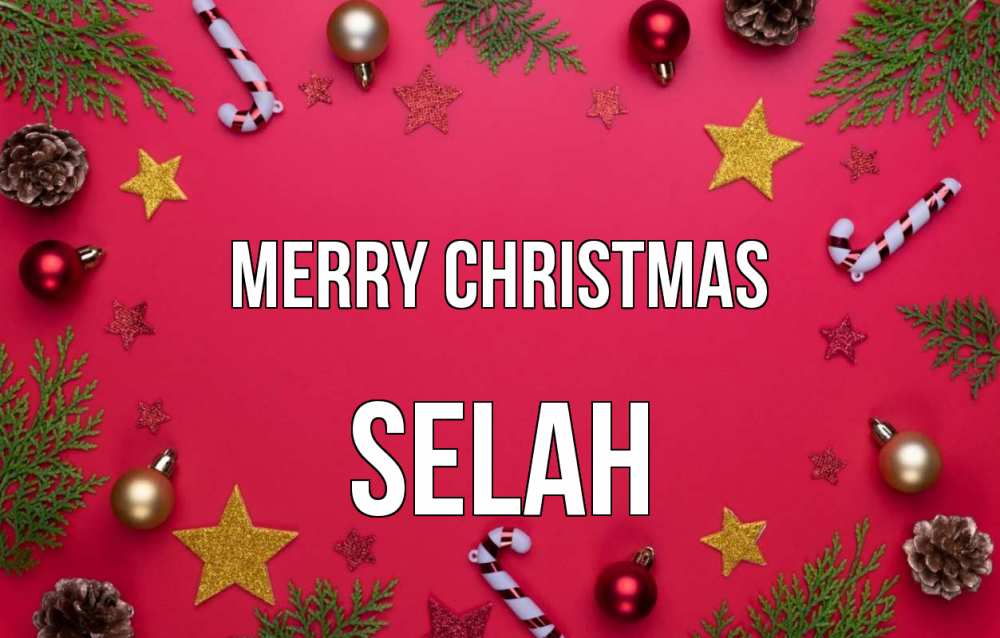 Greetings card с именем, Selah Merry Christmas с рождеством Greetings with text for free download 