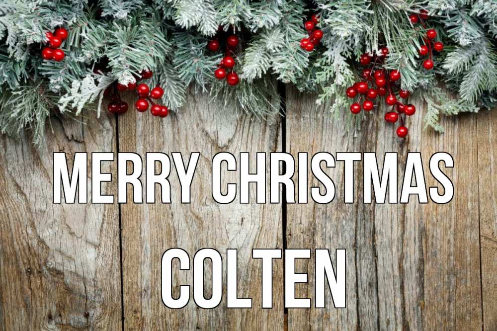 Greetings card с именем, Colten Merry Christmas с рождеством Greetings with text for free download 