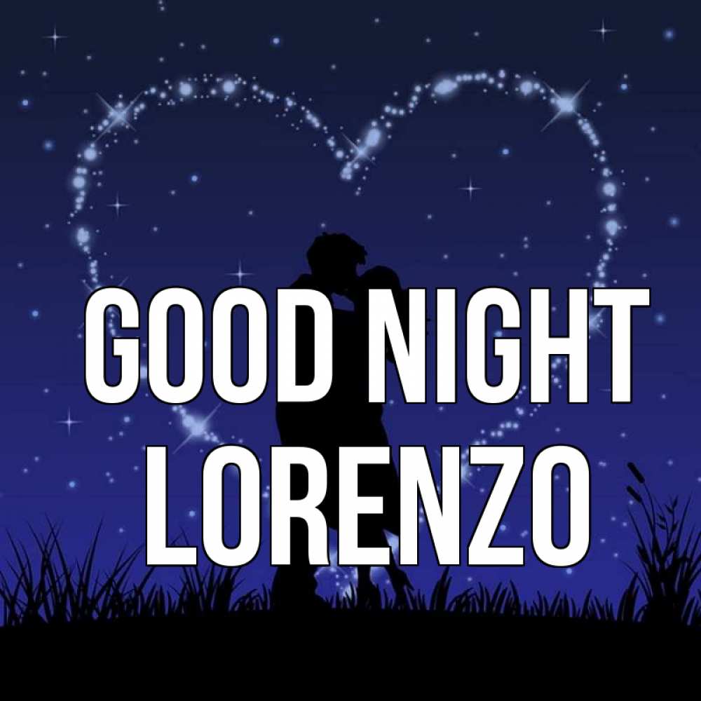 Greetings card с именем, Lorenzo Good night сладких снов Greetings with text for free download 
