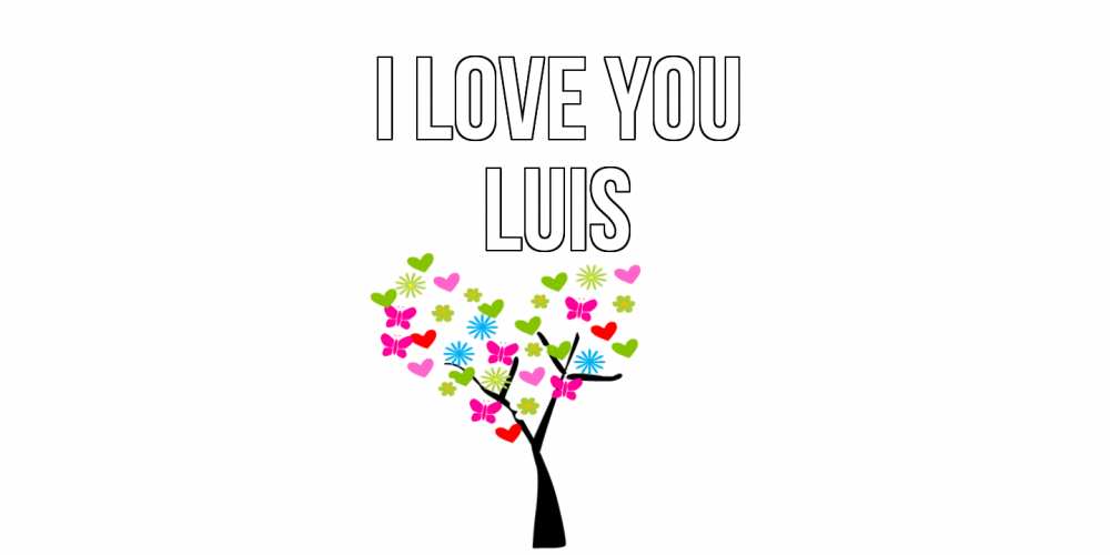 Greetings card с именем, Luis I love you Дерево, бабочки Greetings with text for free download 
