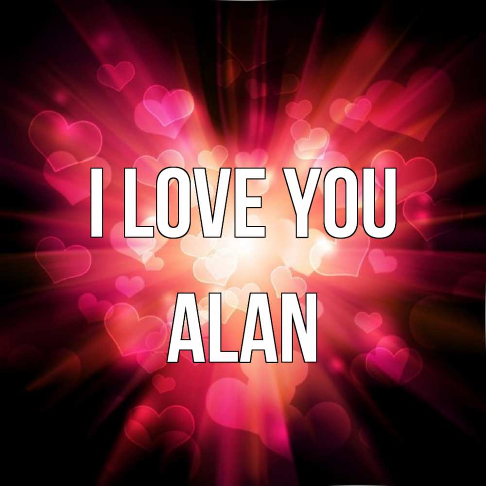 Greetings card с именем, Alan I love you рамочка 1 Greetings with text for free download 