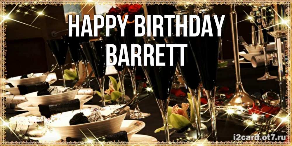 Greetings card с именем, Barrett Happy Birthday пожелания на день рождения с столом полным еды Greetings with text for free download 