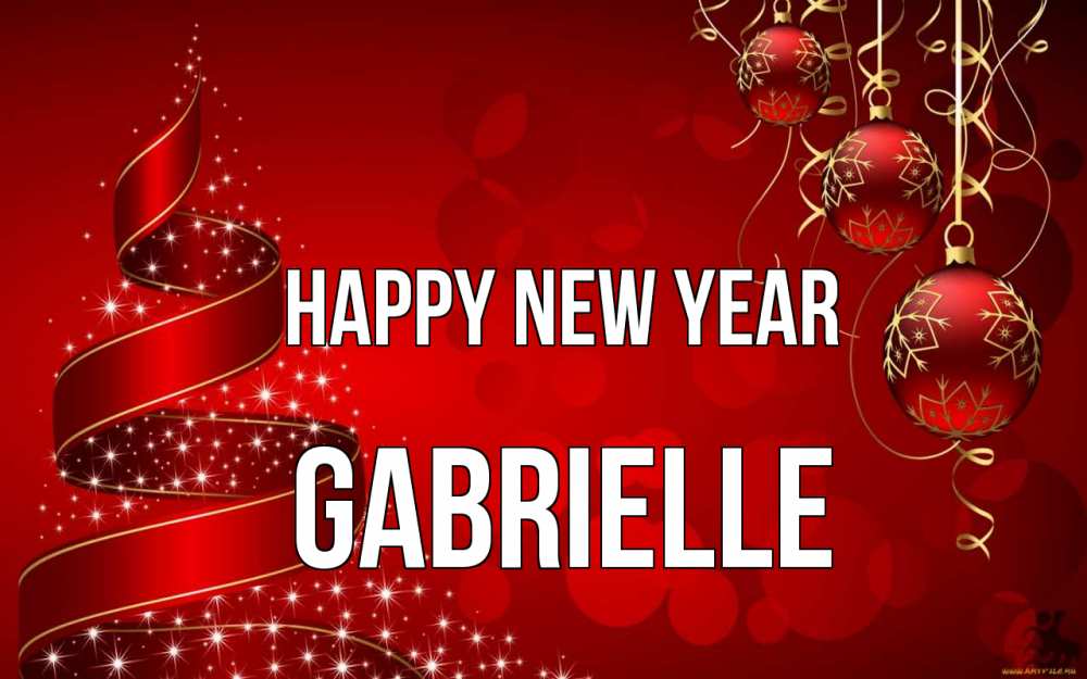 Greetings card с именем, Gabrielle Happy New Year новый год Greetings with text for free download 